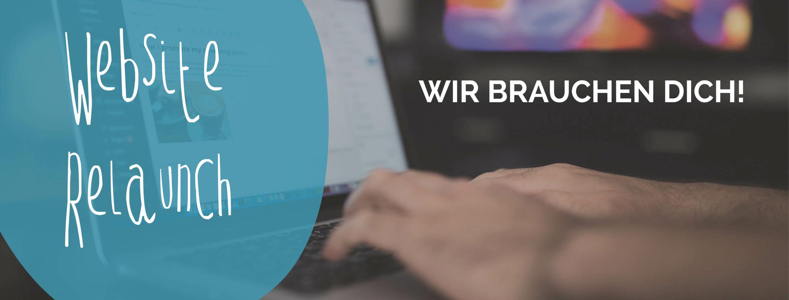 Wir brauchen dich! – Hilf uns unseren neuen Webauftritt zu finden