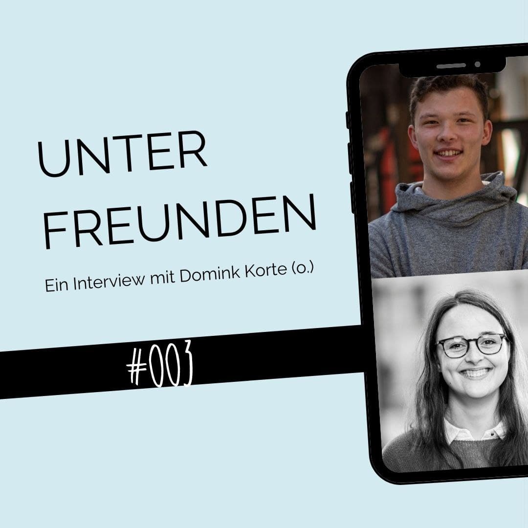 Unter Freunden #003 – “Einfach mal ausprobieren”