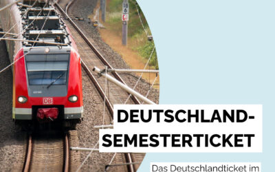 Infos zum kommenden Deutschlandsemesterticket